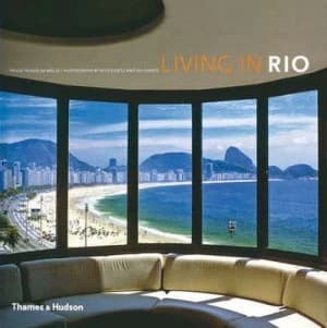 Living in Rio by Paulo Thiago De Mello Hardback