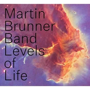 Martin Brunner Band - Levels of Life CD