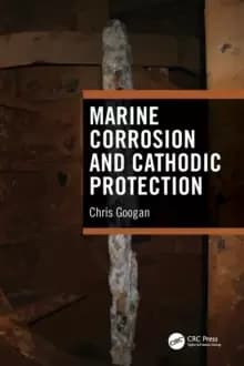 Marine Corrosion and Cathodic Protection
