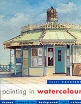 Painting in Watercolour Paperback
