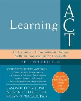 Learning ACT, 2nd Edition by Jason B. Luoma