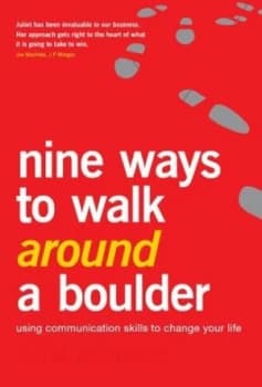 Nine Ways to Walk around a Boulder by Juliet Erickson Book