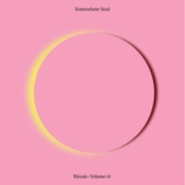 Somewhere Soul: Rituals (Vol. 1) CD / Album