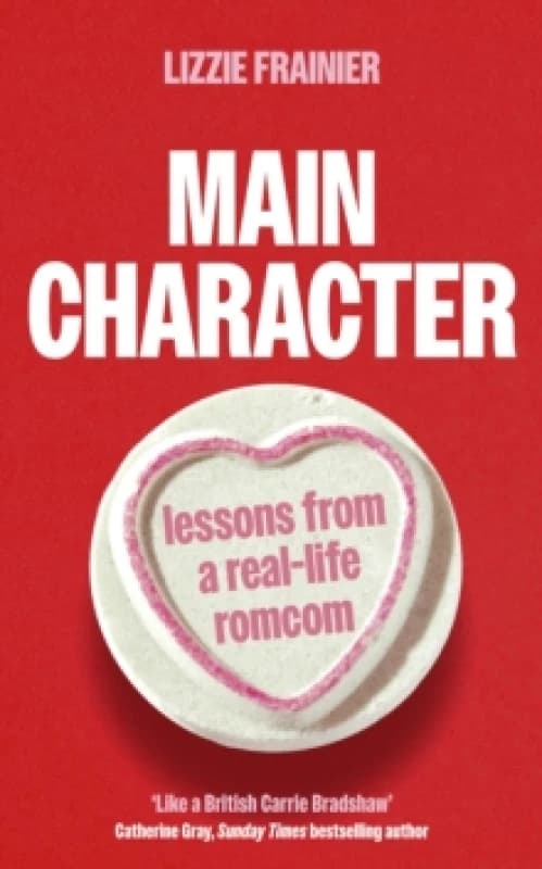 Main Character. Hardback. By Lizzie Frainier Books