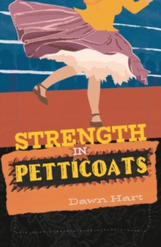Strength in Petticoats Paperback / softback