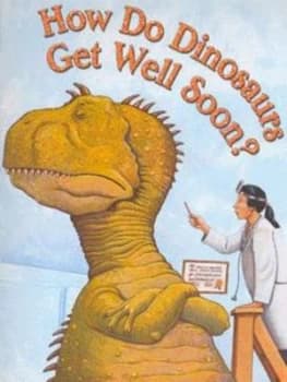 How Do Dinosaurs Get Well Soon by Jane Yolen Paperback
