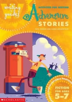 Activities for Writing Adventure Stories by Huw Thomas Paperback