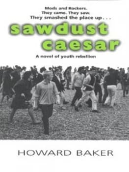 Sawdust Caesar by Howard Baker Paperback