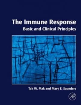 The Immune Response by Tak W. Mak Hardback
