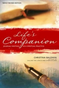 Lifes Companion by Christina Baldwin Book