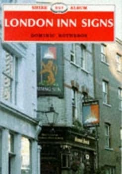 London Inn Signs by Dominic Rotheroe Paperback
