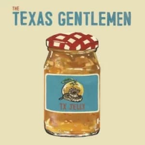 TX Jelly by The Texas Gentlemen Vinyl Album