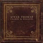 Steve Thorne - Crimes and Reasons (Music CD)