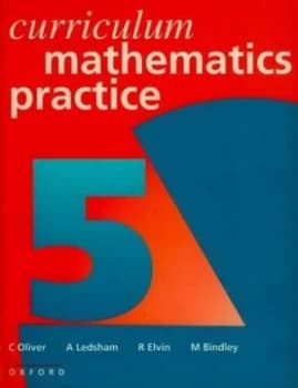 Curriculum Mathematics Practice by C Oliver Paperback