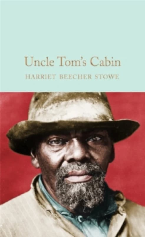 Uncle Tom's Cabin Hardback