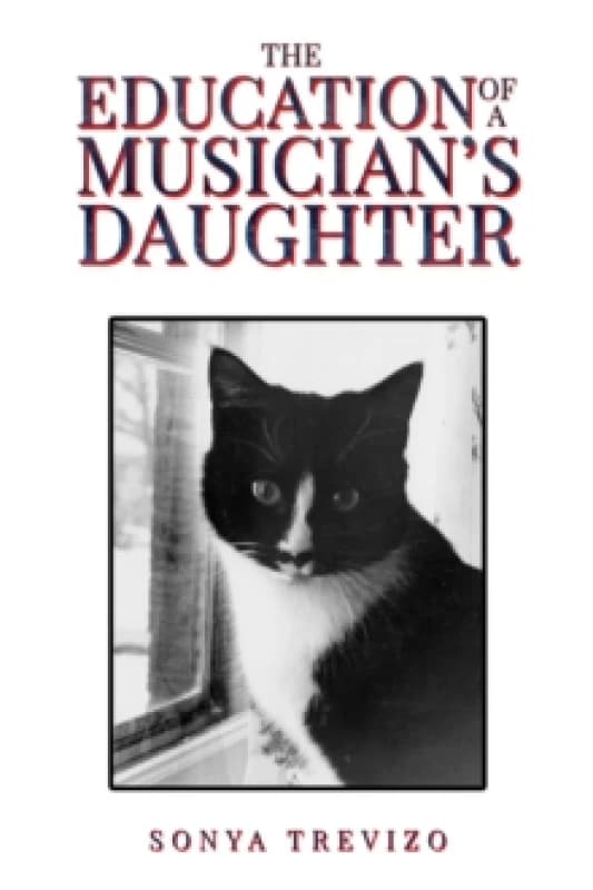 The Education of a Musicians Daughter Paperback / softback