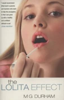 The Lolita Effect by M.G Durham Paperback