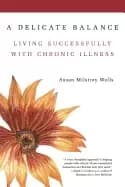 delicate balance living successfully with chronic illness