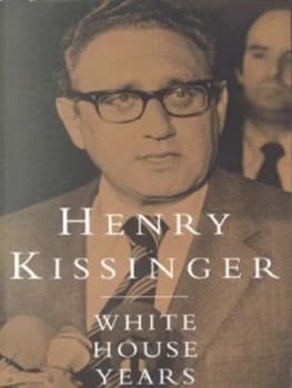White House Years by Henry Kissinger Paperback