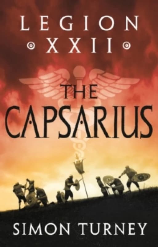 Legion XXII: The Capsarius Paperback / softback