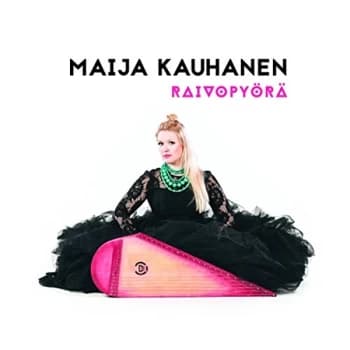Maija Kauhanen - Raivopyörä Vinyl