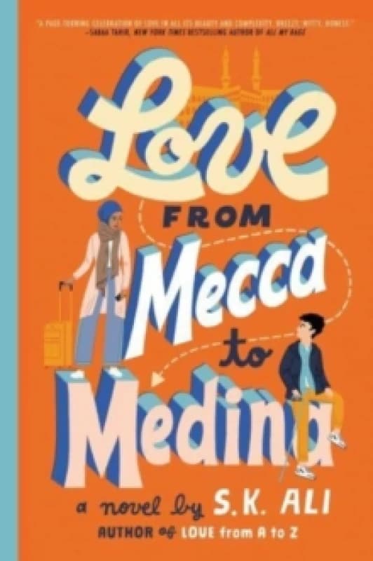 Love from Mecca to Medina Paperback / softback