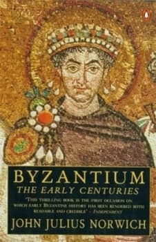 Byzantium by John Julius Norwich Paperback