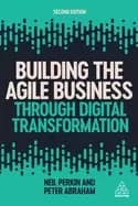 building the agile business through digital transformation