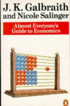 Almost Everyones Guide to Economics Book