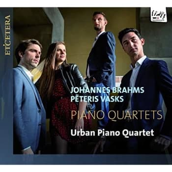 Urban Piano Quartet - Brahms / Vasks Piano Quartets CD