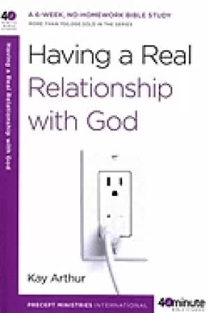 having a real relationship with god