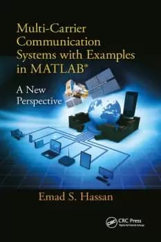 Multi-Carrier Communication Systems with Examples in MATLABA New Perspective