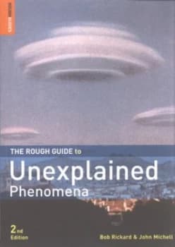 The Rough Guide to Unexplained Phenomena by John Michell Paperback