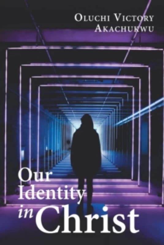 Our Identity in Christ Paperback / softback