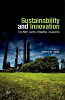 Sustainability and Innovation by Salah M. El-Haggar Hardback