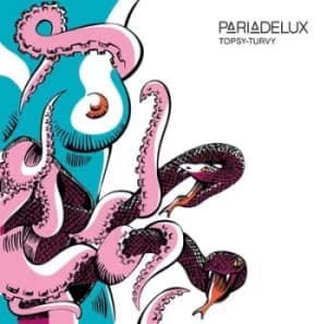 Topsy-turvy by Pariadelux CD Album