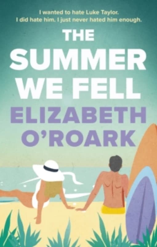 The Summer We Fell. Paperback. By Elizabeth ORoark Books