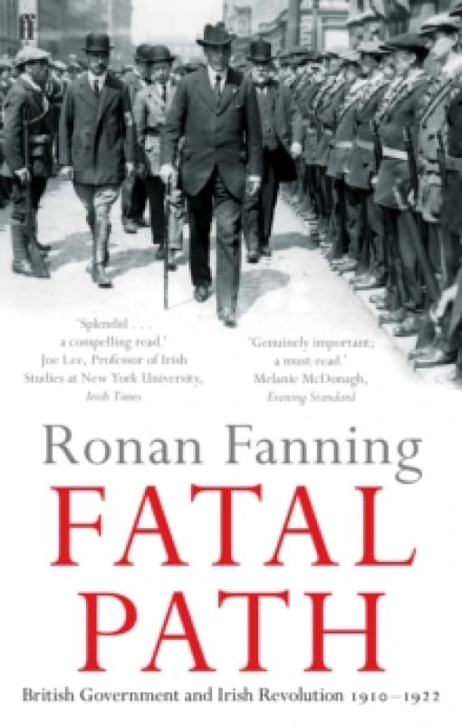 Fatal Path. Paperback. By Ronan Fanning Books