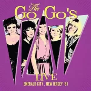 Live at the Emerald City Cherry Hill New Jersey 1981 by The Go-Go's CD Album