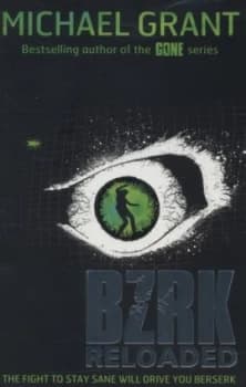 Bzrk Reloaded by Michael Grant Paperback