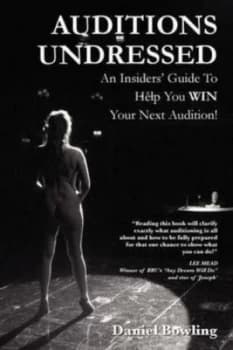 Auditions Undressed by Daniel Bowling Paperback