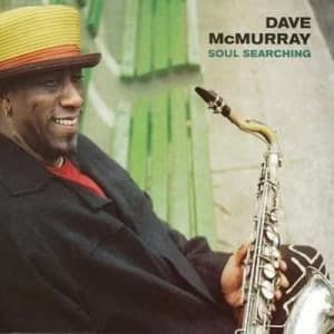 Soul Searching by Dave McMurray CD Album