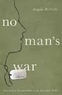no mans war irreverent confessions of an infantry wife