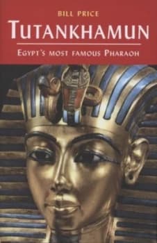 Tutankhamun by Bill Price Hardback