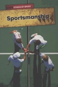 Sportsmanship by Nick Hunter Paperback