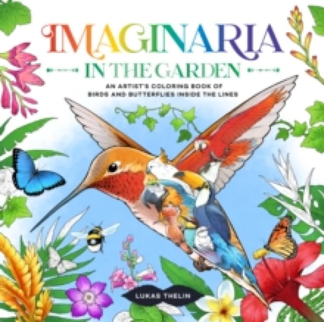 Imaginaria: In the Garden. Paperback. By Lukas Thelin Books