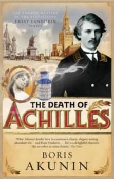 The Death of Achilles by Boris Akunin Hardback