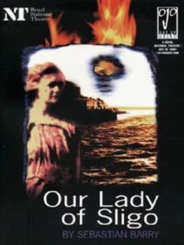 Our Lady of Sligo by Sebastian Barry Paperback