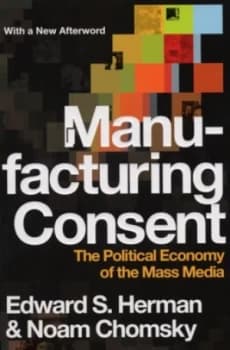 Manufacturing Consent by Edward S Herman Book