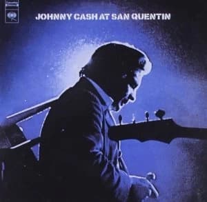 Johnny Cash at San Quentin by Johnny Cash CD Album